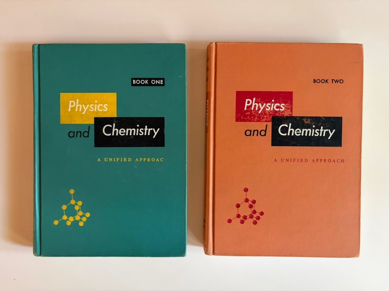Physics And Chemistry A Unified Approach Vol 1 & 2 HC Hogg Bickel VG+ Condition