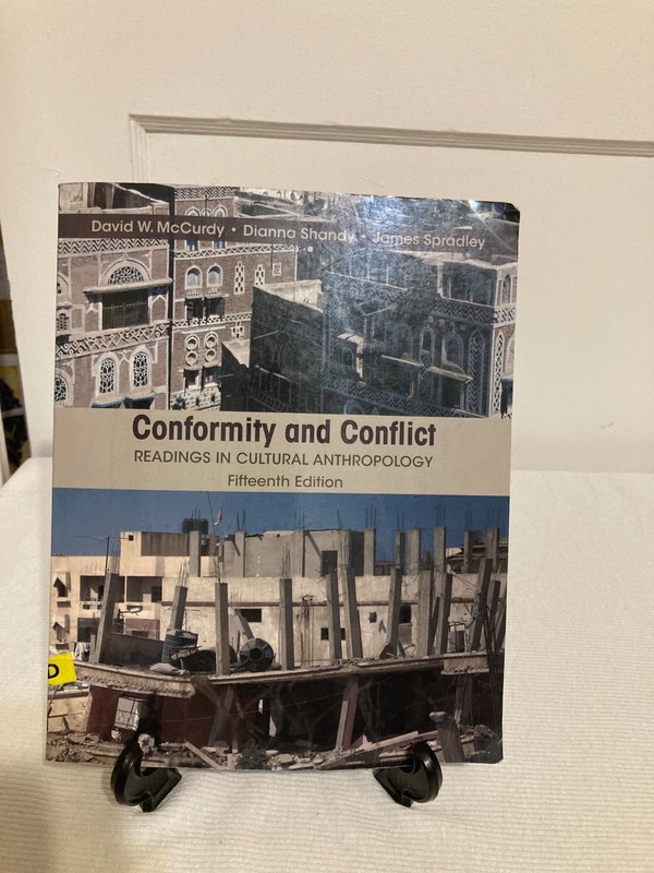 Conformity and Conflict: Readings in Cultural Anthropology (15th Edition) - GOOD