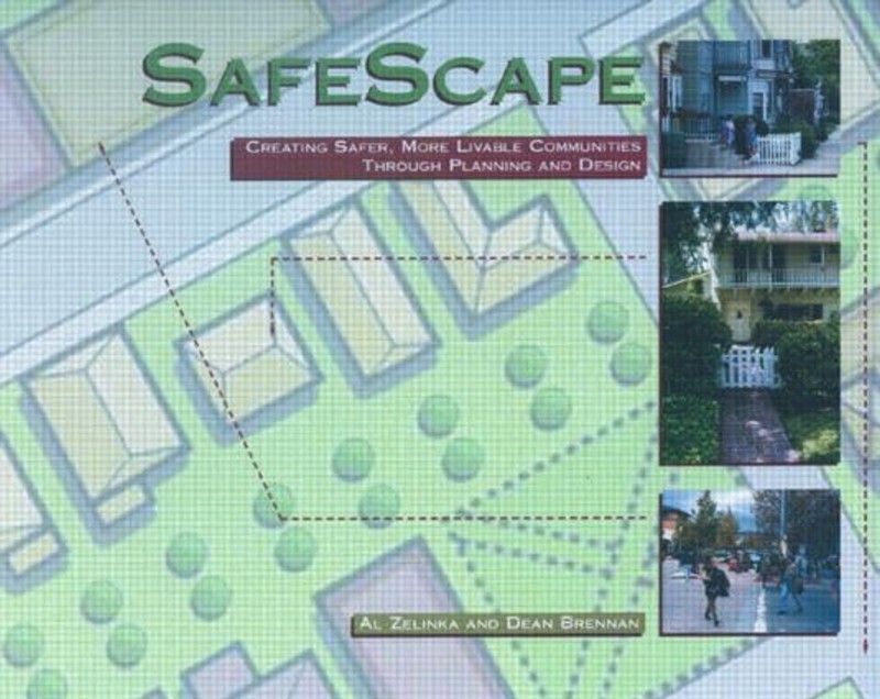Compare&SAve: NEW: SafeScape: Creating Safer, More Livable Communities HARDCOVR gallery