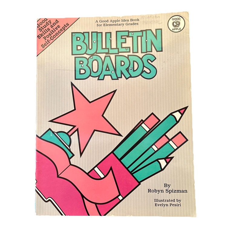 Bulletin Boards For Elementary Grades Good Study Skills & Positive Self Concept