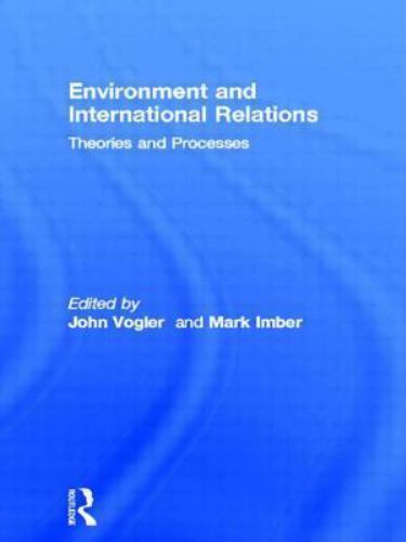 Environment and International Relations, Paperback by Vogler, John (EDT); Imb…