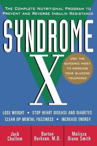 Jack Challem Burton Berkson Melissa Diane Smi Syndrome X (Paperback) (UK IMPORT)