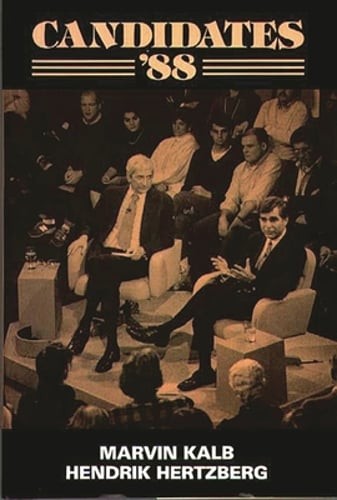 Candidates ’88 by Marvin Kalb: Used