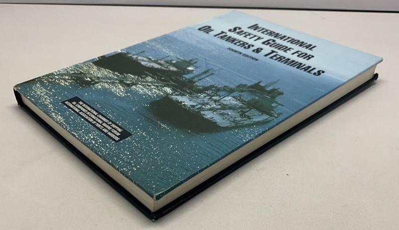 ISGOTT International Safety Guide For Oil Tankers And Terminals Book 4 Ed VGC. gallery