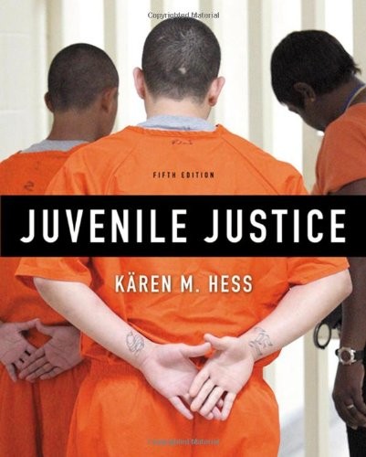 JUVENILE JUSTICE By Karen M. Hess – Hardcover *Excellent Condition*