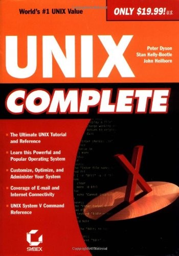 UNIX Complete By Peter Dyson,Stan Kelly-Bootle,John Heilborn. 97
