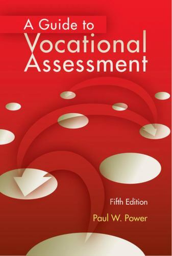 A Guide to Vocational Assessment by Paul W. Power