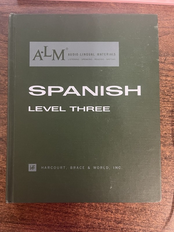 ALM Spanish Level Three Harcourt Brace And World Vintage 1964,1963,1962