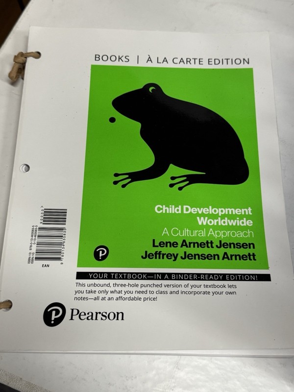 Child Development Worldwide A Cultural Approach Loose Leaf For Three Ring Binder