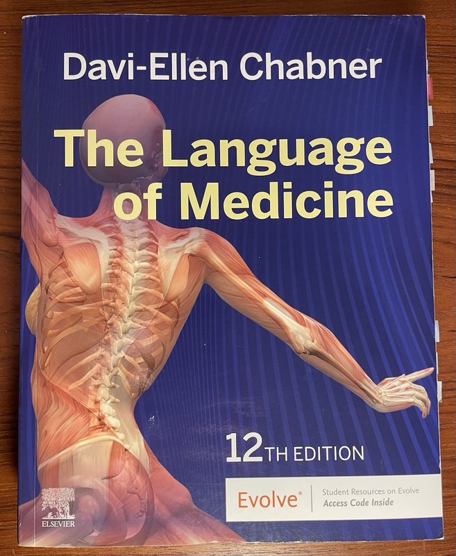 The Language of Medicine by Davi-Ellen Chabner TPB 12th Edition Illustrated