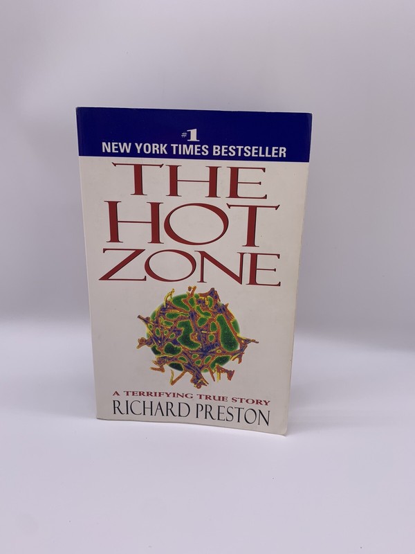 1994 The Hot Zone; The Terrifying True Story – Paperback