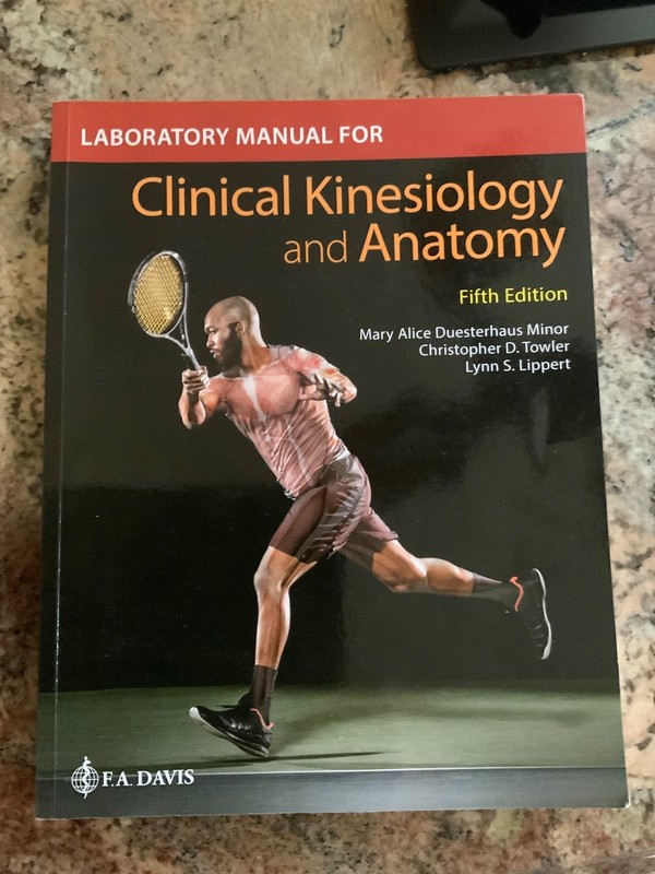 Laboratory Manual for Clinical Kinesiology and Anatomy – paperback Minor, Ma…