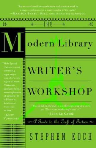 The Modern Library Writer’s Workshop: A Guide to the Craft of Fiction (Mo – GOOD
