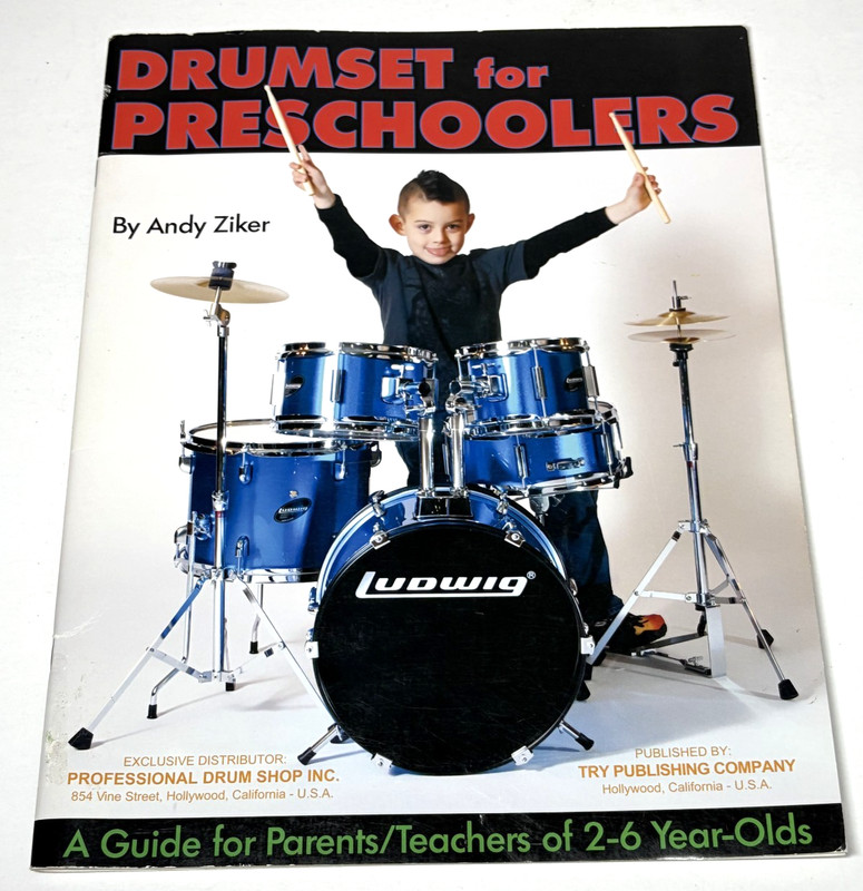 Drumset For Preschoolers Book by Andy ZikerGuide for Parents/Teachers 2-6 Years