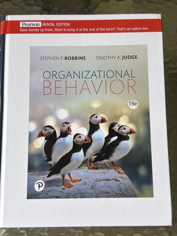 Excellent! Pearson ORGANIZATIONAL BEHAVIOR 19e *Rental Ediiton* HARDBACK