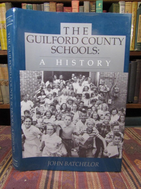 The Guilford County Schools: A History
