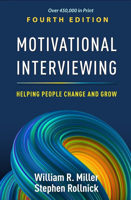 Motivational Interviewing, Fourth Edition & paperback