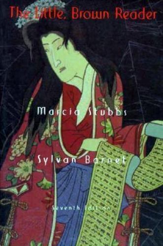 The Little, Brown Reader, marcia-stubbs-sylvan-barnet, 9780673524294
