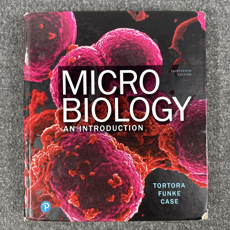 Pearson Microbiology: An Introduction Thirteenth Edition Tortora Funke Case