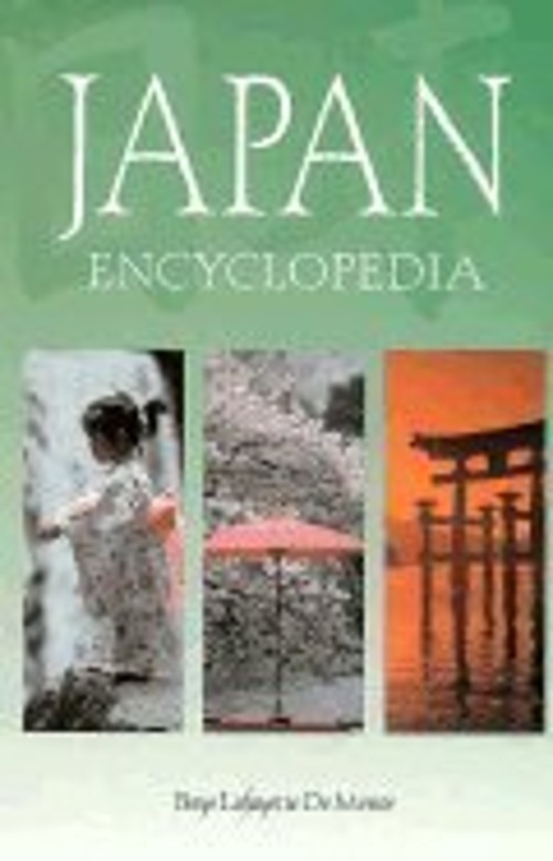 The Japan Encyclopedia Hardcover Boye Lafayette De Mente