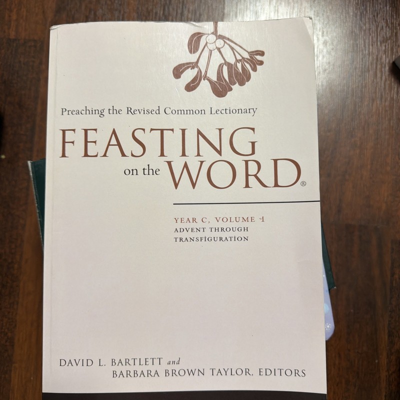 Feasting on the Word: Advent through Transfiguration by David L. Bartlett (Engli