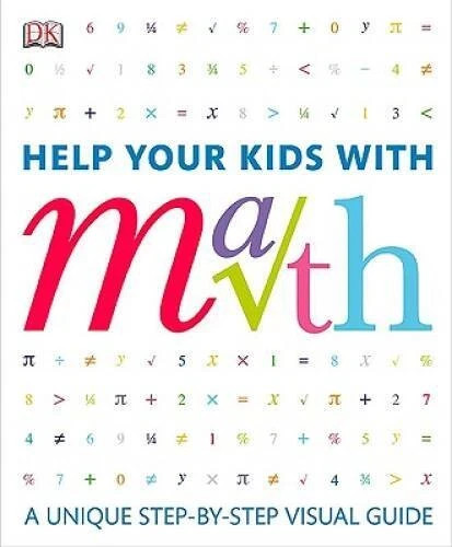 Help Your Kids with Math: A visual problem solver for kids & parents – VERY GOOD