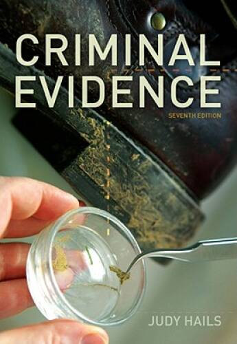 Criminal Evidence - Paperback By Hails, Judy - GOOD