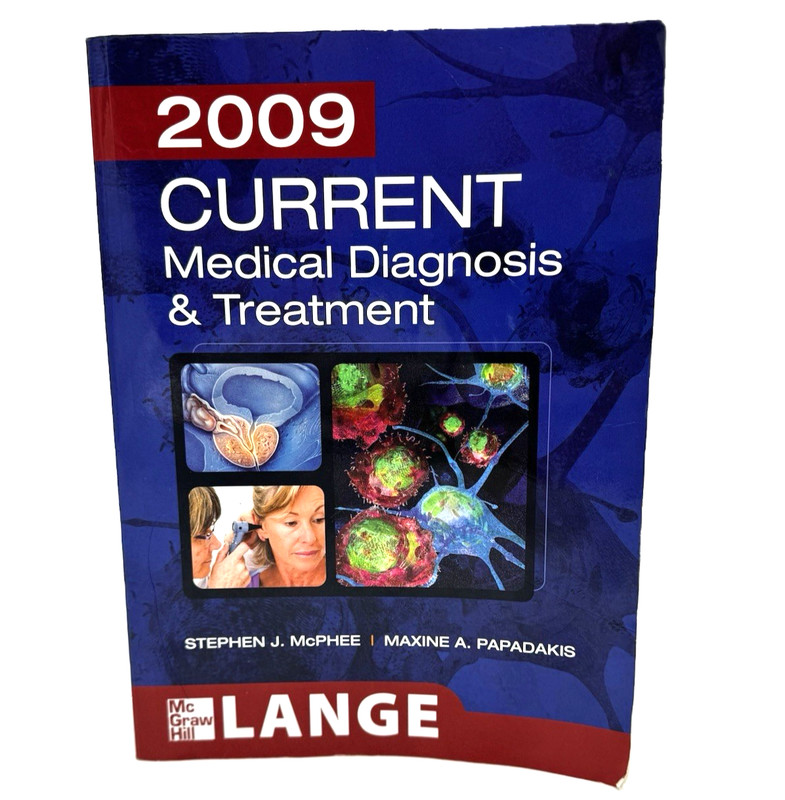 Current Medical Diagnosis & Treatment 2009 Lange McGraw Hill Book Pre – Owned