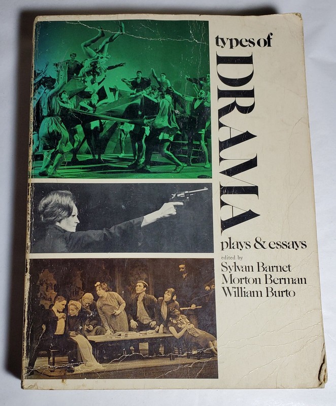 Types of Drama By Sylvan Barnet, Morton Berman, and William Burto – 1972