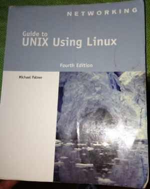 Guide to UNIX Using Linux – Paperback, by Palmer Michael – Acceptable