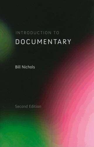 Introduction to Documentary by Bill Nichols: Used