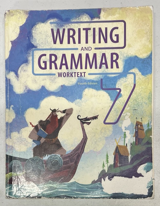 BJU Writing and Grammar 7 4th edition worktext CLEAN PAGES 7th grade English