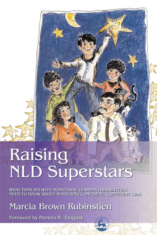 Raising NLD Superstars: What Families with Nonverbal Learning Disabilities N…