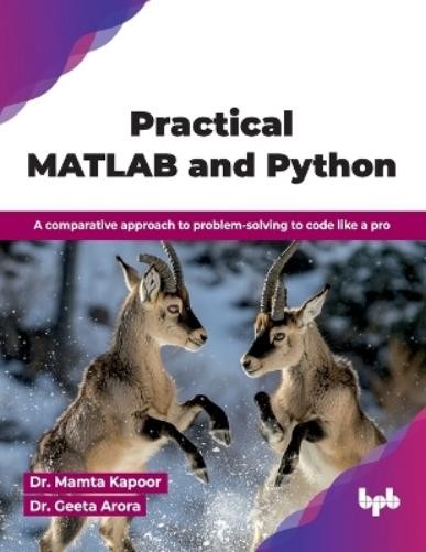 Mamta Kapoor Practical MATLAB and Python (Paperback) (UK IMPORT)