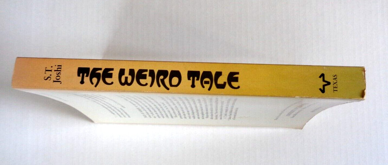 The Weird Tale by S.T. Joshi Trade Paperback Edition H.P. Lovecraft M.R. James gallery