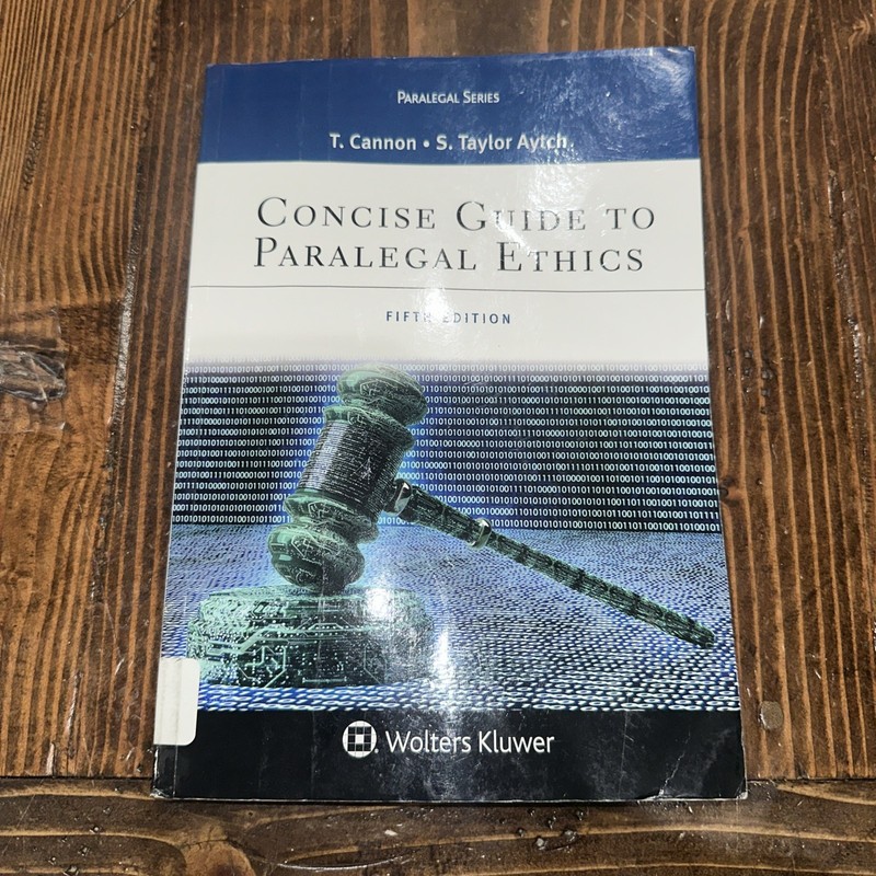 Concise Guide to Paralegal Ethics: Fifth Edition Cannon Aytch - Paperback