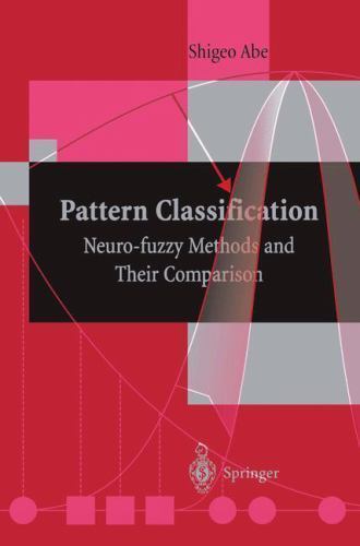 Pattern Classification : Neuro-Fuzzy Methods and Their Comparison, Paperback …