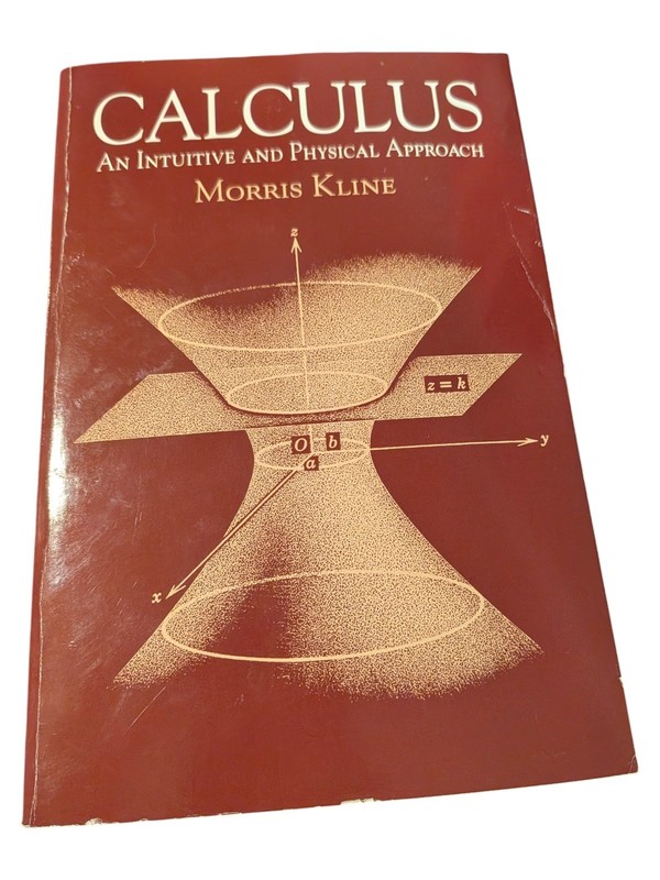Calculus: An Intuitive and Physical Approach 2nd Ed Kline, Morris 9780486404530 gallery
