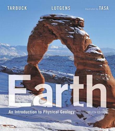 Earth: An Introduction to Physical Geology (12th Edition) – Paperback – GOOD