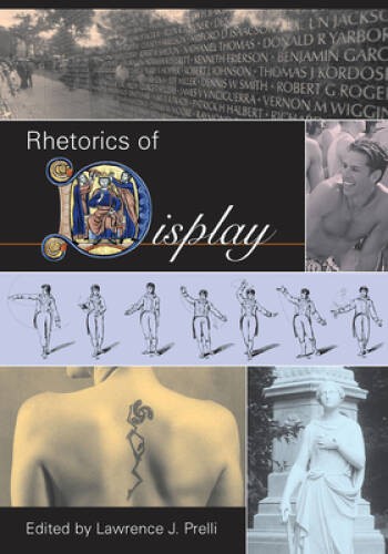 Rhetorics of Display (Studies in RhetoricCommunication) – ACCEPTABLE