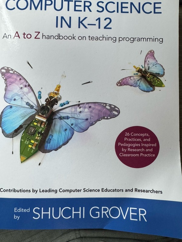 Computer Science in K-12 A-Z Handbook on Teaching Programming Shuchi Grover