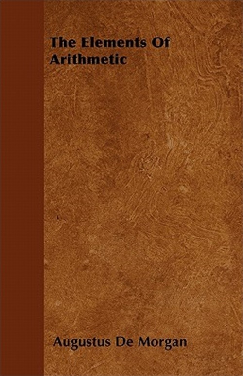 The Elements of Arithmetic (Paperback or Softback)