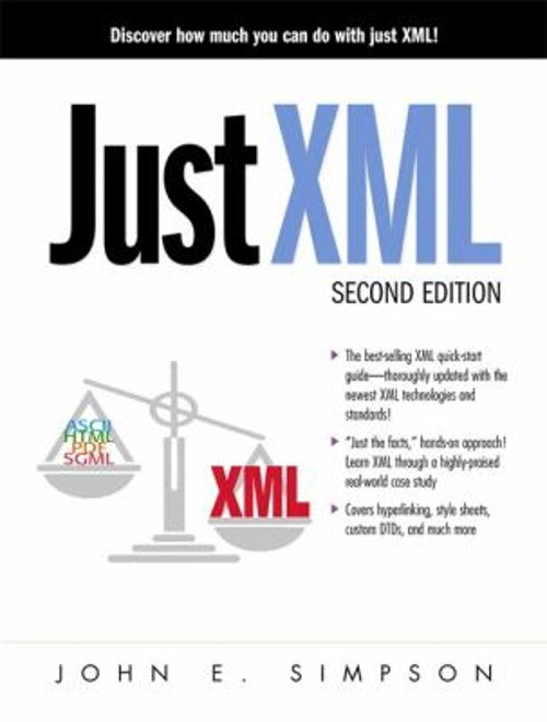 Just XML Paperback John E. Simpson