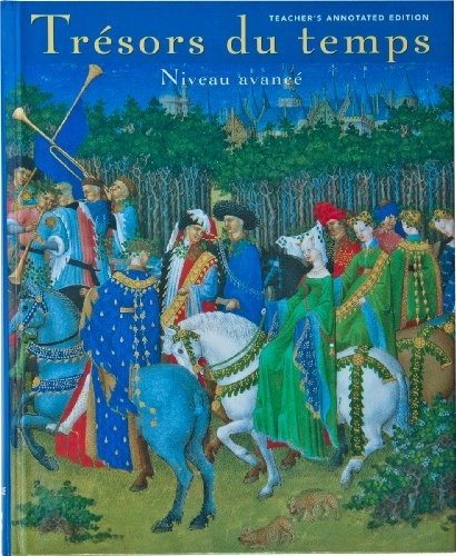 TRESORS DU TEMPS: NIVEAU AVANCE (FRENCH AND ENGLISH By Yvone Lenard - Hardcover