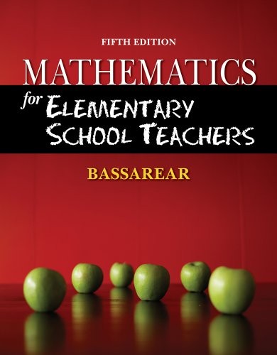 BUNDLE: MATHEMATICS FOR ELEMENTARY SCHOOL TEACHERS, 5TH + By Tom Bassarear