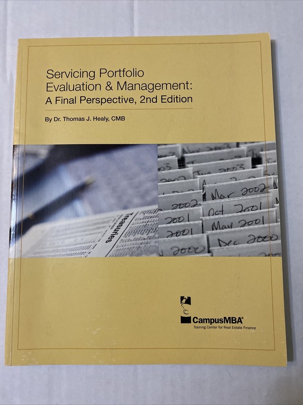 Servicing Portfolio Evaluation & Management: A Final Perspective, 2nd Edition