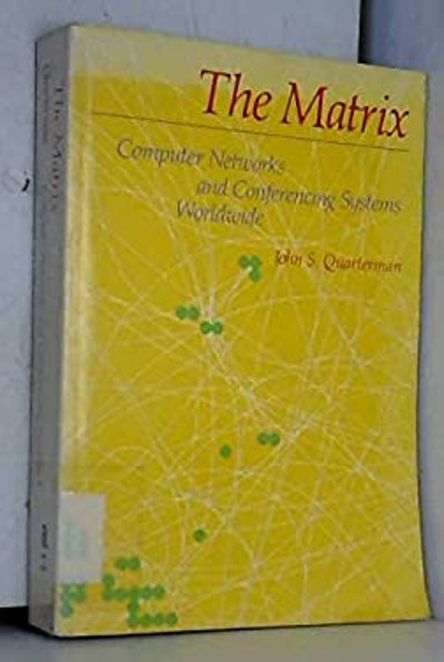 Matrix Computer Networks and Conferencing Systems Paperback John
