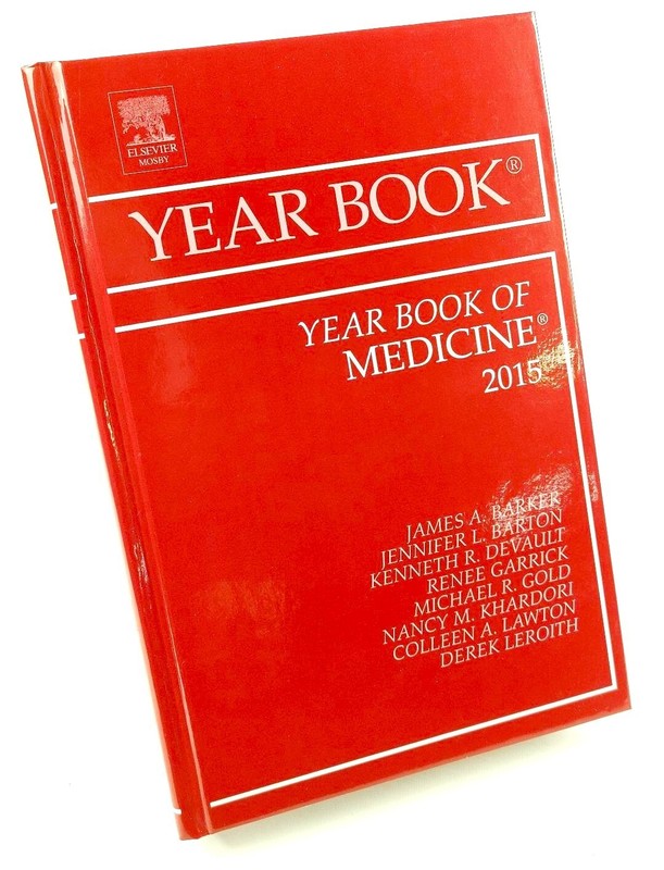 Yearbook of Medicine 2015 by James A. Barker, Hardcover 1st Edition