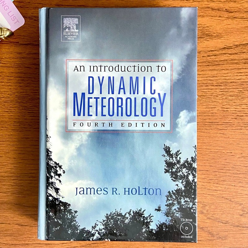 An Introduction to Dynamic Meteorology by James R. Holton 4th Ed. 2004