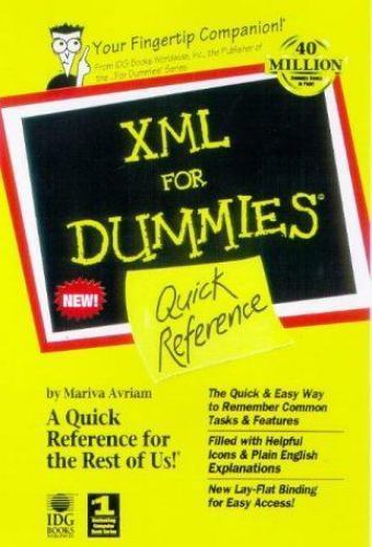XML For Dummies Quick Reference – Paperback By Aviram, Mariva H – GOOD